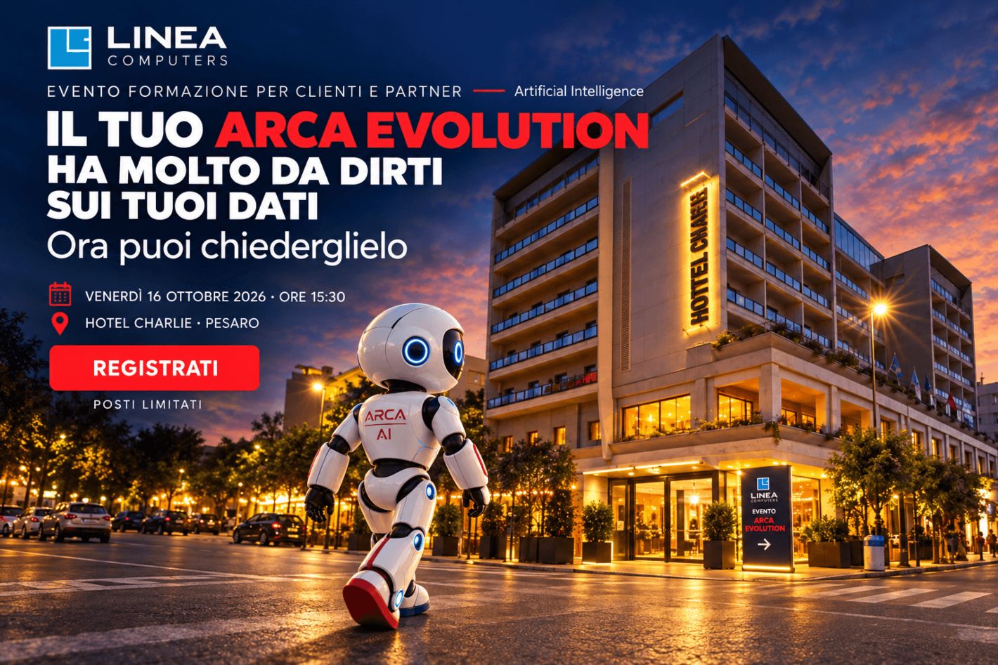 Locandina evento: il tuo Arca Evolution ha molto da dirti sui tuoi dati. Venerdì 16 ottobre 2026, ore 15:30, Hotel Charlie, Pesaro.